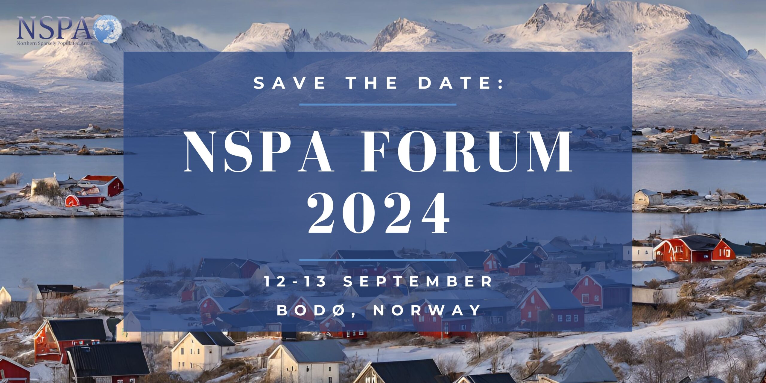 Save the date! NSPA Forum 2024 in Bodø