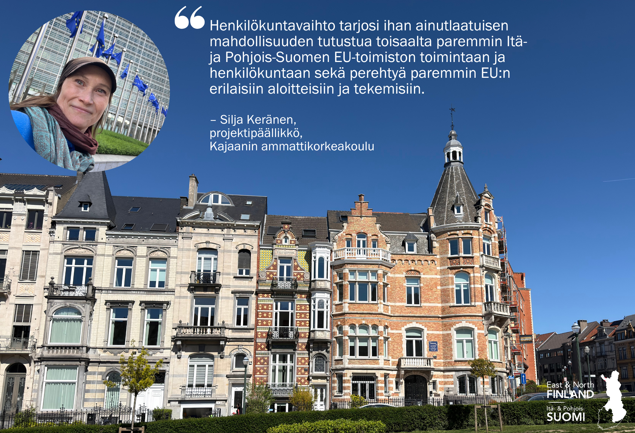 Kajaanin ammattikorkeakoulun projektipäällikkö Silja Keränen Erasmus+ -henkilöstövaihdossa EU-toimistollamme